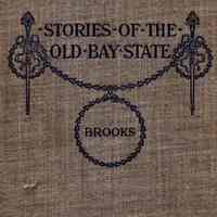 Stories of the Old Bay State