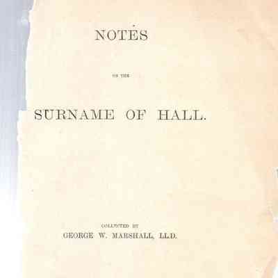 Notes on the Surname of Hall
