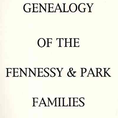 Genealogy of the Fennessy & Park families
