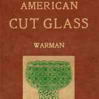 American Cut Glass: a pattern book of the brilliant period 1895-1915