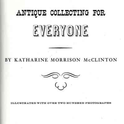 Antique Collecting for Everyone
