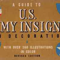 A guide to U.S. army insignia and decorations; with over 140 illustrations in color