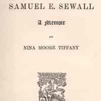 Samuel E. Sewall: A Memoir