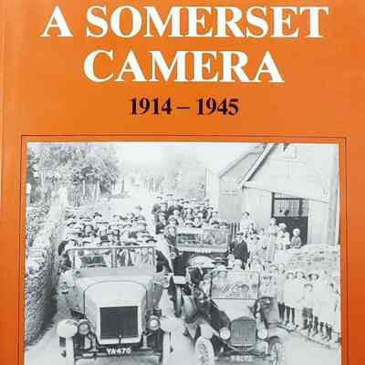 A Somerset Camera 1914-1945