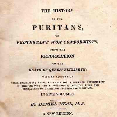 The history of the Puritans, or Protestant non-conformists, from the reformation to the death of Queen Elizabeth...