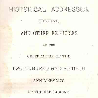 Historical Addresses, Poem, and Other Exercises at the Celebration of the Two Hundred and Fiftieth Anniversary of the Settlement of Rehoboth, Mass., held October 3, 1894