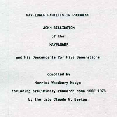 John Billington of the Mayflower and His Descendants for Five Generations