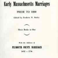 Early Massachusetts marriages prior to 1800