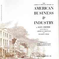 The American Heritage History of American Business & Industry