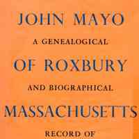 John Mayo of Roxbury Massachusetts 1630-1688