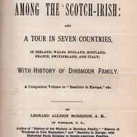 Among the Scotch-Irish; and a tour in seven countries, in Ireland, Wales, England, Scotland, France, Switzerland, and Italy; with history of Dinsmoor family