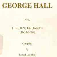 George Hall and his descendants (1603-1699)