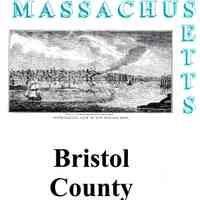 Bristol County, Massachusetts; Copied by Barbara Rebok.