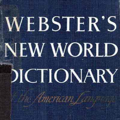 Webster's New World Dictionary Of The American Language