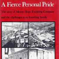 A Fierce Personal Pride: a history of Mount Hope Finishing Company and its founding family