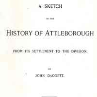 A Sketch of the History of Attleborough, from its Settlement to the Division.