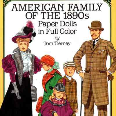 American family of the 1890's: Paper dolls in full color