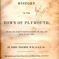 History of the Town of Plymouth: from its first settlement in 1620, to the year 1832