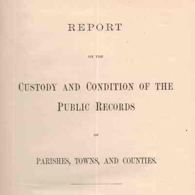 Report on the custody and condition of the public records of parishes, towns, and counties