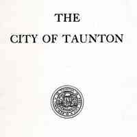 The City of Taunton, 1864 - 1964