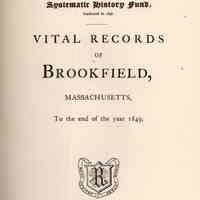 Vital records of Brookfield, Massachusetts to the end of the year 1849.