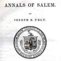 The Annals of Salem, From its First Settlement