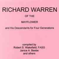 Richard Warren of the Mayflower and his descendants for four generations