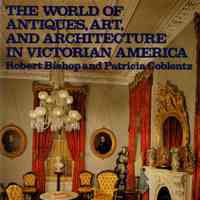 The world of antiques, art, and architecture in Victorian America