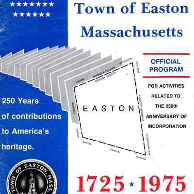 Town of Easton 250th Anniversary 1725-1975; Easton Dual Celebration Committee