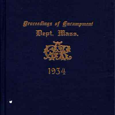 Sixty-eighth annual encampment: Department of Massachusetts: Grand Army of the Republic/ (Boston Committee on the 68th annual encampment, G.A.R.)