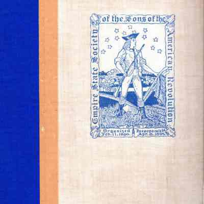 Register of the empire state society of the Sons of the American Revolution organized Feb. 11, 1890; incorporated Apr. 8, 1895