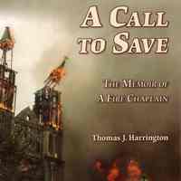 A call to save: the memoir of a fire chaplain