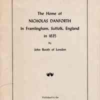 The home of Nicholas Danforth in Framlingham, Suffolk, England in 1635