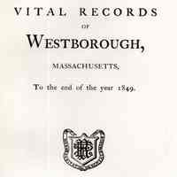 Vital records of Westborough, Massachusetts to the end of the year 1849.