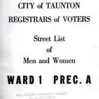 City of Taunton: Registrars of Voters Street List of Men and Women