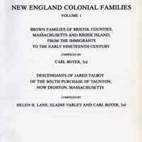 Brown families of Bristol counties; Massachusetts and Rhode Island, from the immigrants to the early nineteenth century