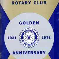 Taunton Rotary Club Fiftieth Anniversary, 1921-1971