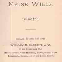 Maine wills, 1640-1760