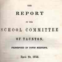 The report of the School Committee of Taunton