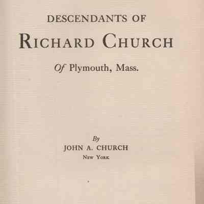 Descendants of Richard Church of Plymouth, Mass.