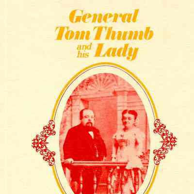 General Tom Thumb and his lady