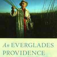 An Everglades Providence: Marjory Stoneman Douglas and the American environmental century