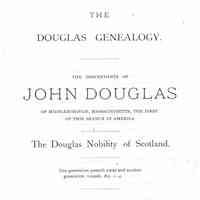 The Douglas genealogy. The descendants of John Douglas of Middleborough, Massachusetts