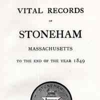 Vital records of Stoneham, Massachusetts to the end of the year 1849.