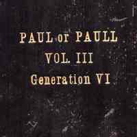 Notes on the American families of Paul or Paull