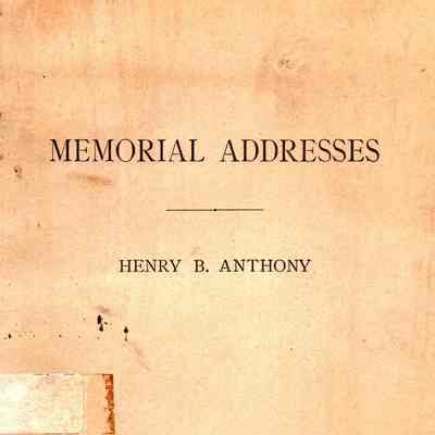 Memorial Addresses: On Several Occasions Delivered in the Senate of the United States