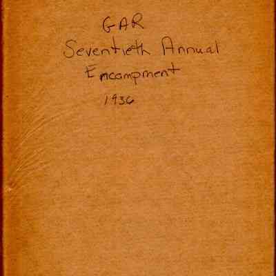 Seventieth annual encampment: Department of Massachusetts: Grand Army of the Republic/ (Boston Committee on the 70th annual encampment, G.A.R.)
