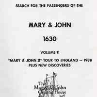 Search for the passengers of the Mary & John 1630; : volume 11: "Mary & John II" tour to England-1988 plus new discoveries