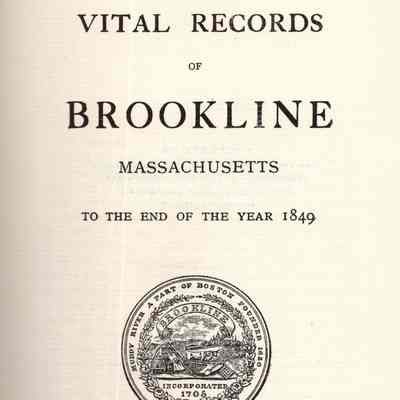 Vital Records of Brookline, Massachusetts to the End of the Year 1849.