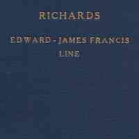 Genealogy: The James Francis Richards Branch of a Richards Family of New England; that of Edward Richards, Dedham, Massachusetts 1635-1684